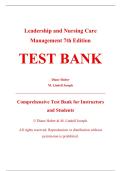 Complete Test Bank - Leadership and Nursing Care Management&comma; 7th Edition &ndash; Diane Huber&comma; M&period; Lindell Joseph &ndash; ISBN 9780323697118 &lpar;All Chapters Covered 1&ndash;26&rpar;