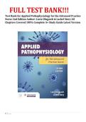Test Bank for Applied Pathophysiology for the Advanced Practice Nurse 2nd Edition Author&colon; Lucie Dlugasch & Lachel Story All Chapters Covered 100&percnt; Complete A&plus; Study Guide Latest Version