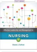 Test Bank for Effective Leadership and Management in Nursing&comma; 9th Edition &lpar;2025&ndash;2026&rpar; by Eleanor J&period; Sullivan