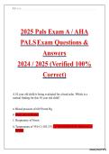 PALS Exam A &ndash; AHA PALS Exam Questions & Answers &lpar;Latest 2025&rpar; &vert; 100&percnt; Correct