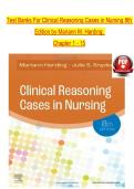 TEST BANK For Clinical Reasoning Cases in Nursing&comma; 8th Edition by Mariann M&period; Harding&comma; Verified Chapters 1 - 15&comma; Complete Newest Version