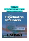 Test Bank &ndash; The Psychiatric Interview 5th Edition &ndash; Daniel J&period; Carlat &ndash; Chapters 1&ndash;35