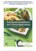 Full Test Bank for Nutritional Foundations and Clinical Applications&colon; A Nursing Approach 8th Edition by Michele Grodner&comma; Sylvia Escott-Stump&comma; and Suzanne Dorner Complete Chapter-by-Chapter Coverage Verified Questions & Correct Answers Detailed Rationales 