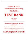 Complete Test Bank - Kozier & Erb's Fundamentals of Nursing&colon; Concepts&comma; Process and Practice&comma; 11th Edition &ndash; Audrey T&period; Berman&comma; Shirlee Snyder&comma; Geralyn Frandsen &ndash; ISBN 9780135428733 &lpar;All Chapters Covered 1&ndash;51&rpar;