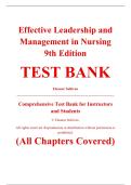 Complete Test Bank - Effective Leadership and Management in Nursing&comma; 9th Edition &ndash; Eleanor J&period; Sullivan &ndash; ISBN 9780134153117 &lpar;All Chapters Covered 1&ndash;28&rpar;