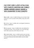 CALT STUDY GUIDE 2 LATEST ACTUAL EXAM WITH COMPLETE QUESTIONS AND CORRECT VERIFIED ANSWERS ALREADY GRADED A&plus; 100&percnt; GUARANTEED TO PASS CONCEPTS