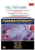 FULL TEST BANK For Pharmacotherapy&colon; A Pathophysiologic Approach&comma; Tenth Edition 10th Edition by Joseph DiPiro &lpar;Author&rpar; Latest Update Graded A&plus;