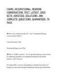 CAOHC OCCUPATIONAL HEARING CONSERVATION TEST LATEST 2025 WITH VERIFIED SOLUTIONS AND COMPLETE QUESTIONS GUARANTEED TO PASS
