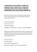 CARDIOVASCULAR MEDICAL-SURGICAL NURSING FINAL PAPER 2026 COMPLETE QUESTIONS WITH SOLUTIONS GRADED A&plus;