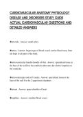 CARDIOVASCULAR ANATOMY PHYSIOLOGY DISEASE AND DISORDERS STUDY GUIDE ACTUAL CARDIOVASCULAR QUESTIONS AND DETAILED ANSWERS