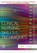 Updated Test Bank for CLINICAL NURSING SKILLS & TECHNIQUES Practice Question Bank &ndash; 11th Edition Aligned  Perry &bull; Potter &bull; Ostendorf &bull; LaPlante
