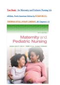 Test Bank - for Maternity and Pediatric Nursing Fifth&comma; North American Edition by SUSAN RICCI&comma; THERESA KYLE&comma; SUSAN CARMAN&comma; All Chapters 1-51 &vert; Complete Guide A&plus;&vert;Latest 2026