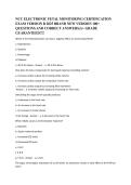 NCC ELECTRONIC FETAL MONITORING CERTIFICATION EXAM VERSION B 2025 BRAND NEW VERSION 100&plus; QUESTIONS AND CORRECT ANSWERS&vert;A&plus; GRADE GUARANTEED&excl;&excl;&excl;&excl;NCC ELECTRONIC FETAL MONITORING CERTIFICATION EXAM VERSION B 2025 BRAND NEW VERSION 100&plus; QUESTIONS AND CORRECT AN