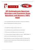 ATI Schizophrenia Spectrum Disorders and Psychosis Exam Questions and Answers 100&percnt; PASS