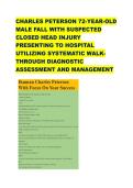 CHARLES PETERSON 72-YEAR-OLD MALE FALL WITH SUSPECTED CLOSED HEAD INJURY PRESENTING TO HOSPITAL UTILIZING SYSTEMATIC WALK-THROUGH DIAGNOSTIC ASSESSMENT AND MANAGEMENT 