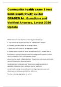 Community health exam 1 test  bank Exam Study Guide&colon;  GRADED A&plus;&period; Questions and  Verified Answers&period; Latest 2026  Update 