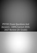 PSY301 Exam Questions And Answers - 100&percnt; Correct 2026-2027 Review &lpar;A&plus; Grade&rpar;