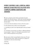 PATIENT-CENTERED CARE & SPIRITUAL NEEDS BUNDLED EXAMS PRACTICE SOLUTION WITH COMPLETE VERIFIED QUESTIONS AND ANSWERS