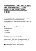 PATIENT-CENTERED CARE & SPIRITUAL NEEDS FINAL ASSESSMENT WITH COMPLETE QUESTIONS AND ALREADY GRADED A&plus; ANSWERS