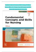 Test Bank for Fundamental Concepts and Skills for Nursing&comma; 7th Edition by Patricia A&period; Williams All 1-42 Chapters Covered With Questions And Verified Solutions With Detailed Rationales And Case Study&period;