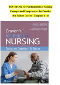 TEST BANK for Fundamentals of Nursing  Concepts and Competencies for Practice   10th Edition Craven &vert; Chapters 1 - 43