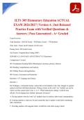 ILTS 305 Elementary Education ACTUAL EXAM 2026&sol;2027 &vert; Version A &vert; Just Released Practice Exam with Verified Questions & Answers &vert; Pass Guaranteed - A&plus; Graded