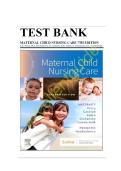 Test Bank for Maternal Child Nursing Care 7th Edition by Shannon E&period; Perry &vert; NCLEX-Style Questions with Verified Answers