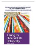 Test Bank for Caring for Older Adults Holistically 7th Edition by Tamara R &vert; All Chapters &vert; Geriatric Nursing Exam Prep