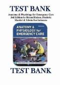 Test Bank for Anatomy & Physiology for Emergency Care 3rd Edition &ndash; Practice Questions & Answers