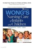 Test Bank- Wong's Nursing Care of Infants and Children&comma; 12th Ed&period; By Marilyn J&period; Hockenberry&comma; Elizabeth A&period; Duffy&comma; Karen Gibbs&period; &lpar;All Chapters 1-34&comma; Latest Edition&comma; 100&percnt; Verified Answers with Rationales&rpar;