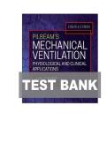 Pilbeam&rsquo;s Mechanical Ventilation 8th Edition Test Bank Complete Questions and Answers with Solution 2025&sol; 2026