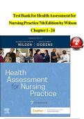 TEST BANK For Health Assessment for Nursing Practice&comma; 7th Edition by Wilson&comma; Verified Chapters 1 - 24&comma; Complete Newest Version