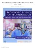 Test Bank - Radiologic Science for Technologists&period; Physics&comma; Biology & Protection&comma; 12th Ed&period; By Stewart C&period; Bushong&period; &lpar;All Chapters 1-40&comma; Latest Edition&comma; Verified Answers&rpar;