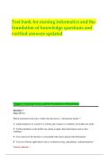 Test bank for nursing informatics and the foundation of knowledge questions and verified answers updated 