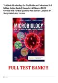 Test Bank Microbiology For The Healthcare Professional 3rd Edition  Author&colon;Karin C&period; Vanmeter&comma; All Chapters&lbrack;1-25&rsqb; Covered With Verified Questions And Answers Complete A&plus; Study Guide Latest Version