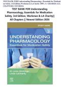 TEST BANK FOR Understanding Pharmacology&comma; Essentials for Medication Safety&comma; 3rd Edition&comma; Workman & LA Charity&vert;&vert; All Chapters &vert;&vert; Newest Edition
