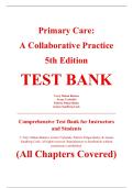 Complete Test Bank - Primary Care&colon; A Collaborative Practice&comma; 5th Edition &ndash; Terry Mahan Buttaro&comma; JoAnn Trybulski&comma; Patricia Polgar-Bailey&comma; Joanne Sandberg-Cook &ndash; ISBN 9780323355018 &lpar;All Chapters Covered 1&ndash;250&rpar;