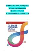Test Bank for Clinical Nursing Skills&semi; A Concept-Based Approach 4th Edition &lpar;Volume III&rpar; by Pearson Education&comma; Chapters 1 - 16 complete updated Edition