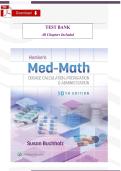 Henke&rsquo;s Med‑Math&colon; Dosage Calculation&comma; Preparation&comma; and Administration &lpar;10th Edition&comma; Buchholz&comma; 2023&rpar; &ndash; Verified Test Bank & Complete Study Guide &lpar;Chapters 1&ndash;10&comma; With Answers & Rationales&rpar;