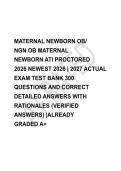 MATERNAL NEWBORN OB&sol;  NGN OB MATERNAL  NEWBORN ATI PROCTORED  2026 NEWEST 2026 &vert; 2027 ACTUAL  EXAM TEST BANK 300  QUESTIONS AND CORRECT  DETAILED ANSWERS WITH  RATIONALES &lpar;VERIFIED  ANSWERS&rpar; &vert;ALREADY  GRADED A&plus; 