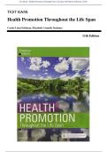 Test Bank - Health Promotion Throughout the Life Span 9th Edition &lpar;Edelman&comma; 2018&rpar; Chapter 1-25 &vert; All Chapters with Answers and Rationales