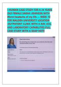 I-HUMAN CASE STUDY FOR A 34 YEARS  OLD FEMALE SARAH JOHNSON WITH Worst headache of my life &mdash; WEEK 10 FOR WALDEN UNIVERSITY LOCATION  &colon;OUTPATIENT CLINIC WITH X-RAY&comma; ECG&comma;  AND LABORATORY CAPABILITIES FULL  CASE STUDY WITH A SOAP NOTE