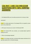 CSA W47&period;1 AND CSA W59 EXAM QUESTIONS WITH 100&percnt; VERIFIED ANSWERS