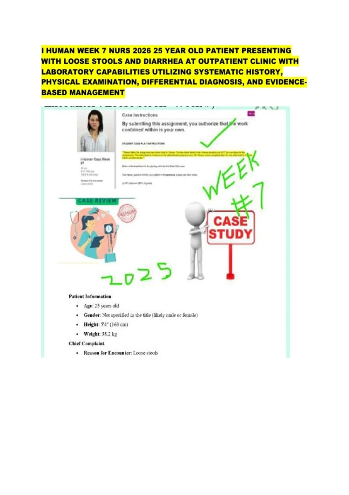 I HUMAN WEEK 7 NURS 2026 25 YEAR OLD PATIENT PRESENTING WITH LOOSE ...