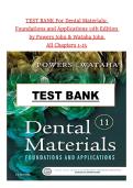 Test Bank for Dental Materials&colon; Foundations and Applications 11th Edition by Powers & Wataha &ndash; Complete Chapters 1&ndash;15 &vert; Verified Exam Prep &vert; INSTANT PDF DOWNLOAD &lpar;2026&rpar;