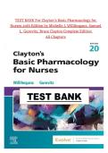 Test Bank for Clayton&rsquo;s Basic Pharmacology for Nurses 20th Edition by Michelle J&period; Willihnganz&comma; Samuel L&period; Gurevitz & Bruce Clayton &ndash; All Chapters Included &vert; 100&percnt; Verified Answers &vert; INSTANT PDF DOWNLOAD &lpar;2026&rpar;
