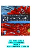 TEST BANK For Olds' Maternal-Newborn Nursing & Women's Health Across the Lifespan&comma; 12th Edition &lpar;Davidson&rpar;&comma; Verified Chapters 1 - 36&comma; Complete Newest Version