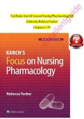 Test Bank for Karch Focus on Nursing Pharmacology 9th Edition &vert; Actual Exam Questions with Verified Correct Answers &vert; 100&percnt; Guaranteed Pass A&plus; Guide