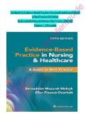 Test Bank for Evidence-Based Practice in Nursing and Healthcare 5th Edition by Melnyk &vert; Actual Exam Questions with Verified Correct Answers &vert; 100&percnt; Guaranteed Pass A&plus; Guide