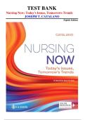 Nursing Now&colon; Today&rsquo;s Issues&comma; Tomorrow&rsquo;s Trends Test Bank 8th Edition &vert; Catalano
